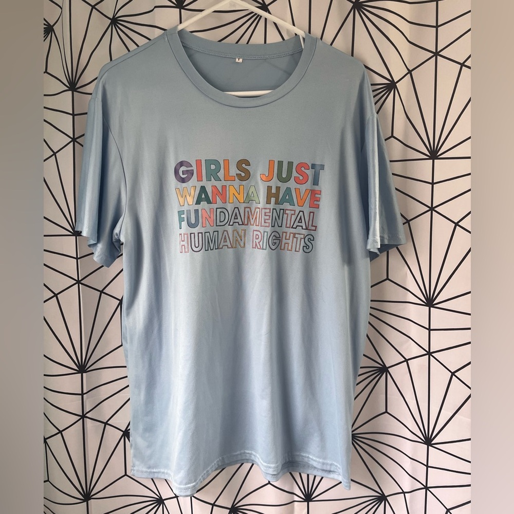 Girls Just Want To Have FUNdamental Rights T-shirt